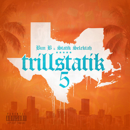 Bun B / Statik Selektah - Trillstatik 5 [LP] [New Vinyl]
