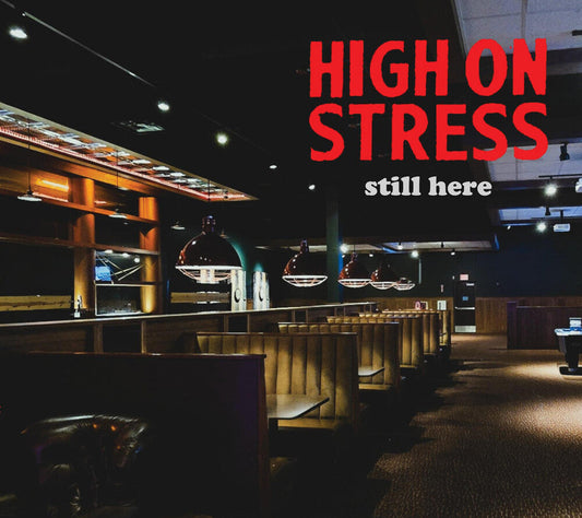 High On Stress - Still Here [CD] [New CD]