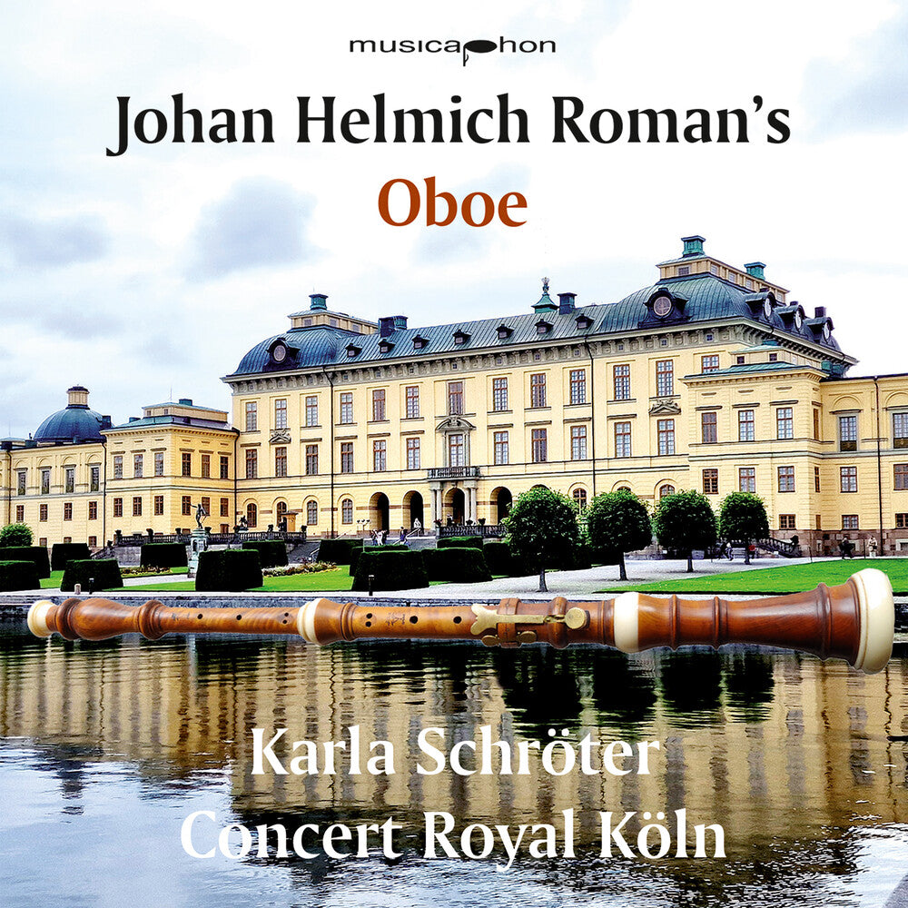 Karla Schroter - Johan Helmich Roman's Oboe [CD] [New CD]