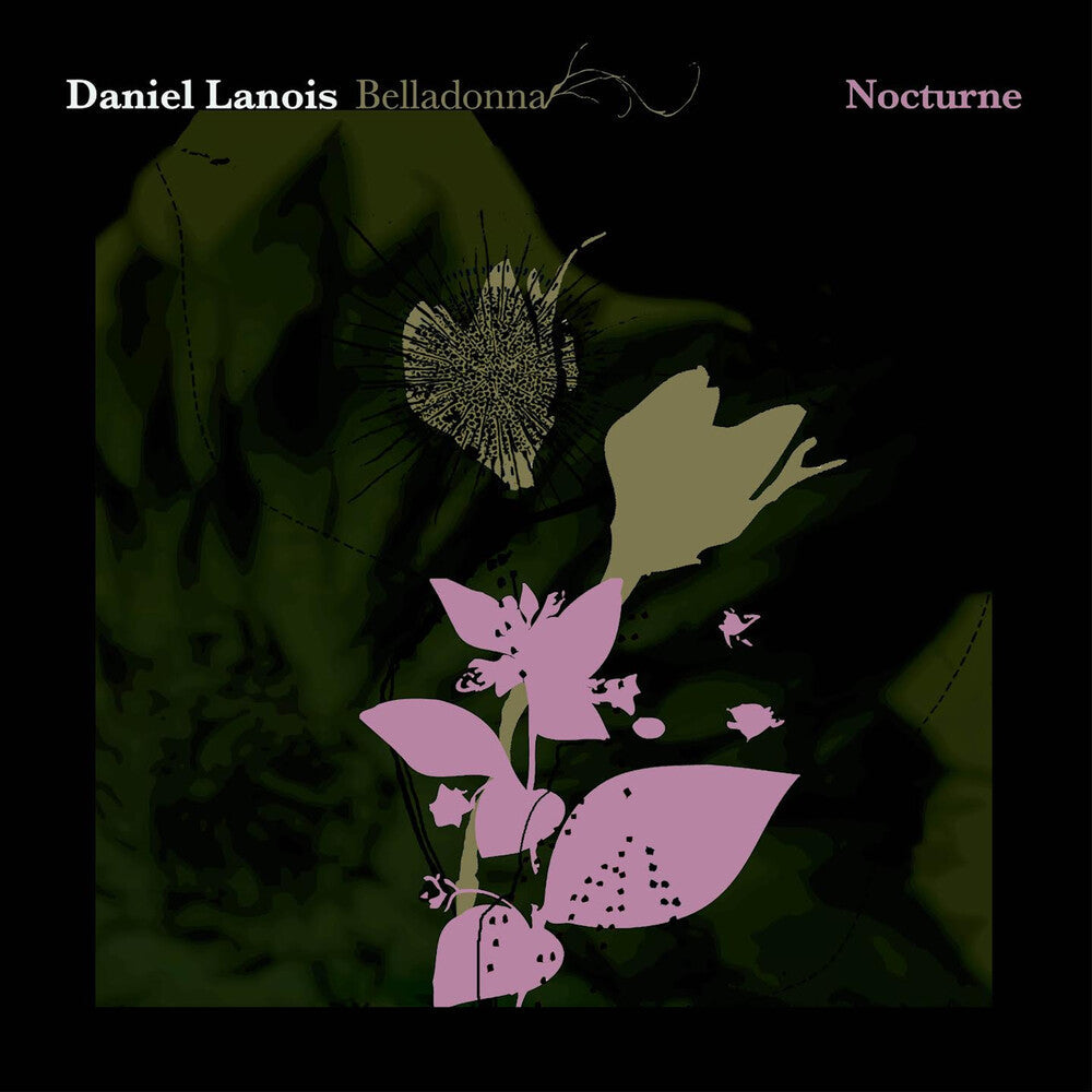 Daniel Lanois - Belladonna Nocturne [LP] [New Vinyl]