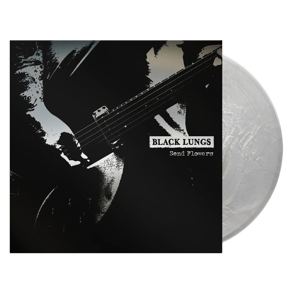 Black Lungs - Send Flowers [Colored Vinyl] (Slv) (Aniv) [New Vinyl]