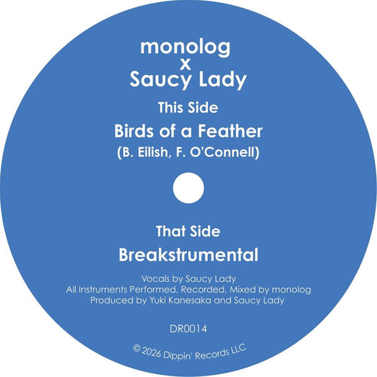 Monolog & Saucy Lady - Birds Of A Feather [7" Vinyl] [New Vinyl]