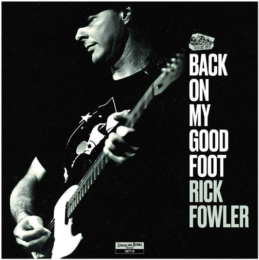 Rick Fowler - Back On My Good Foot [LP] [New Vinyl]