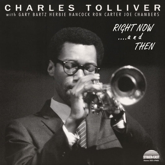 Charles Tolliver  All Stars - Right Now & Then [CD] [New CD]