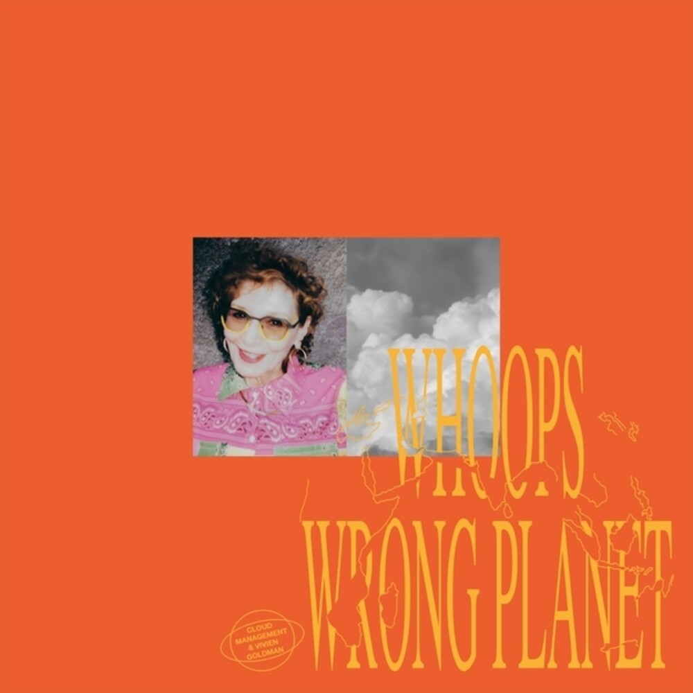 Cloud Management & Vivien Goldman - Whoops Wrong Planet [LP] [New Vinyl]