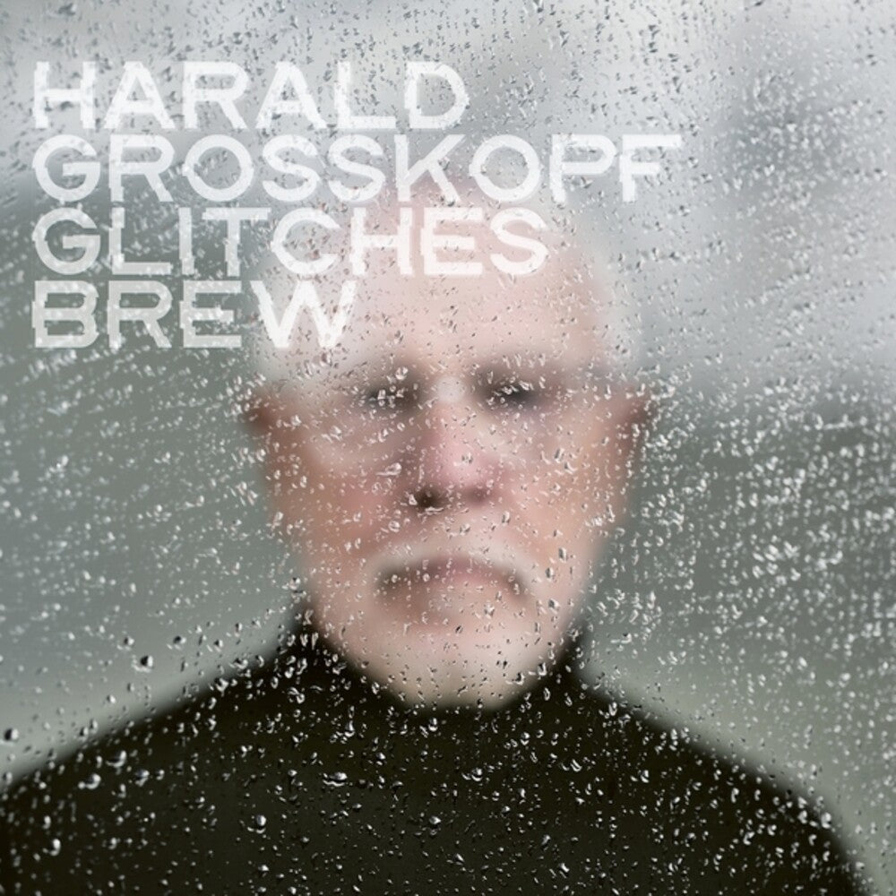 Harald Grosskopf - Glitches Brew [CD] [New CD]