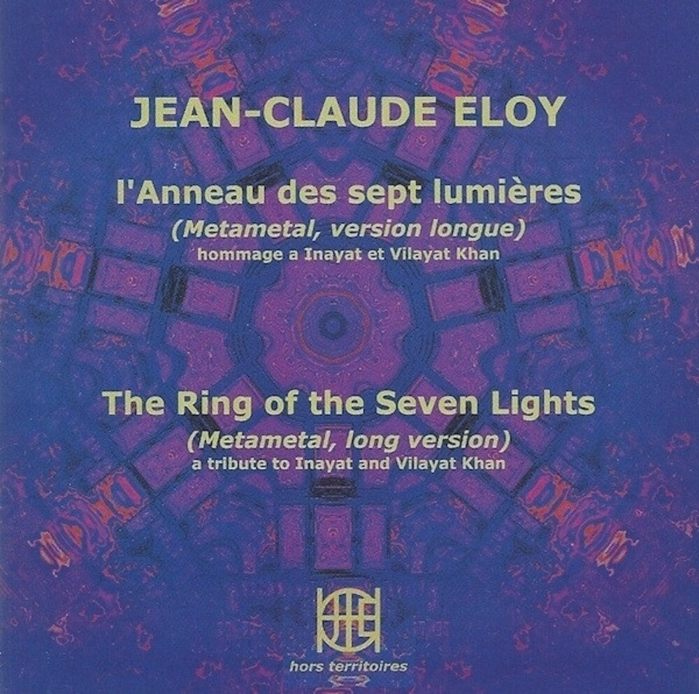 Jean-claude Eloy - L'anneau Des Sept Lumieres [CD]