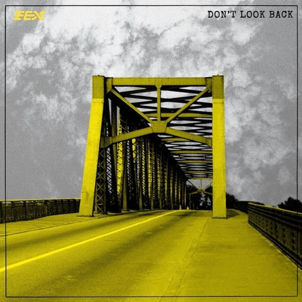 Fex - Don't Look Back [CD] [New CD]