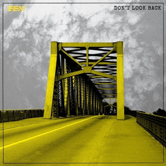 Fex - Don't Look Back [CD] [New CD]