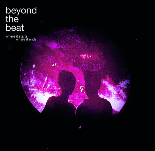 Beyond the Beat - Where It Starts / Where It Ends [CD] [New CD]