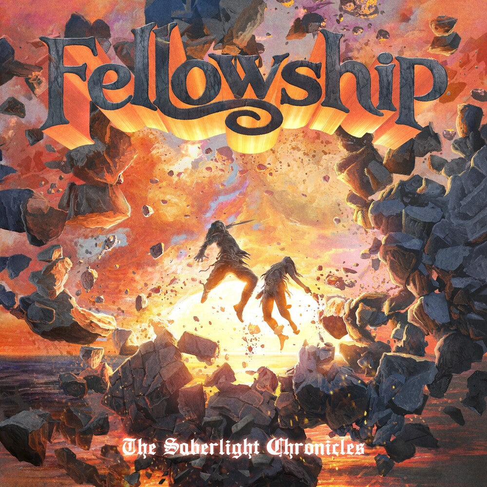 Fellowship - Saberlight Chronicles (2026 Reissue) [CD] [New CD]