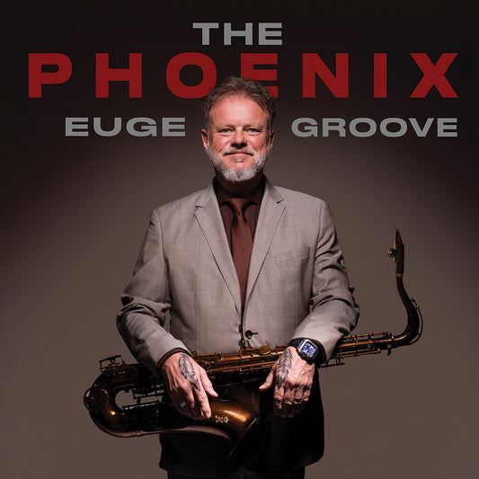 Euge Groove - Phoenix [CD] [New CD]