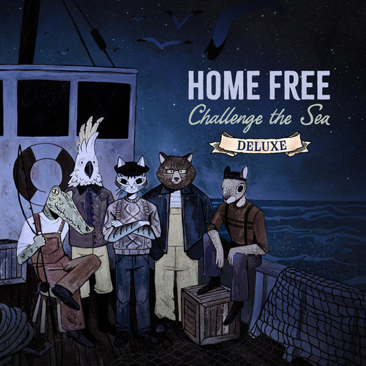 Home Free - Challenge the Sea (deluxe) [CD] [New CD]