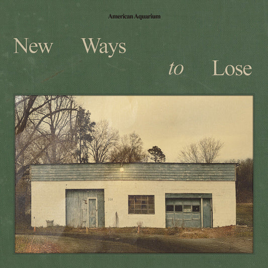 American Aquarium - New Ways To Lose [CD] [New CD]