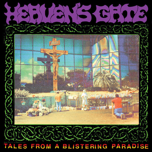 Heaven's Gate - Tales From a Blistering Paradise [LP] [New Vinyl]