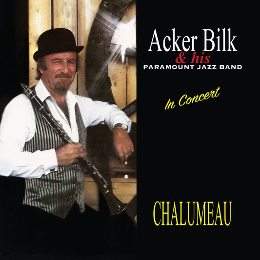 Bilk, Acker & His Paramount Jazz Band - Chalumeau [CD] [New CD]