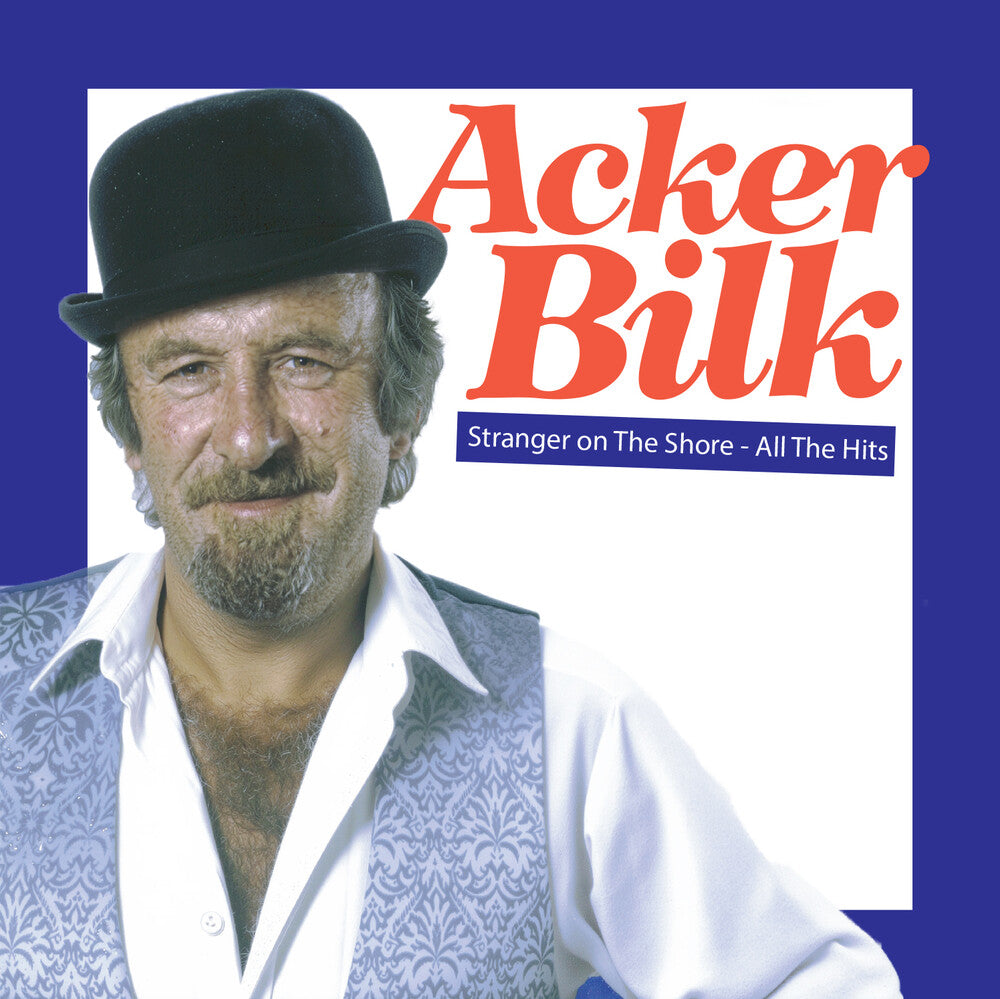 Bilk, Acker - Stranger On The Shore - All The Hits [CD] [New CD]