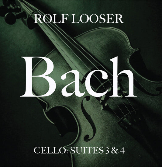 Looser, Rolf - Bach - Cello: Suites 3 & 4 [CD] [New CD]