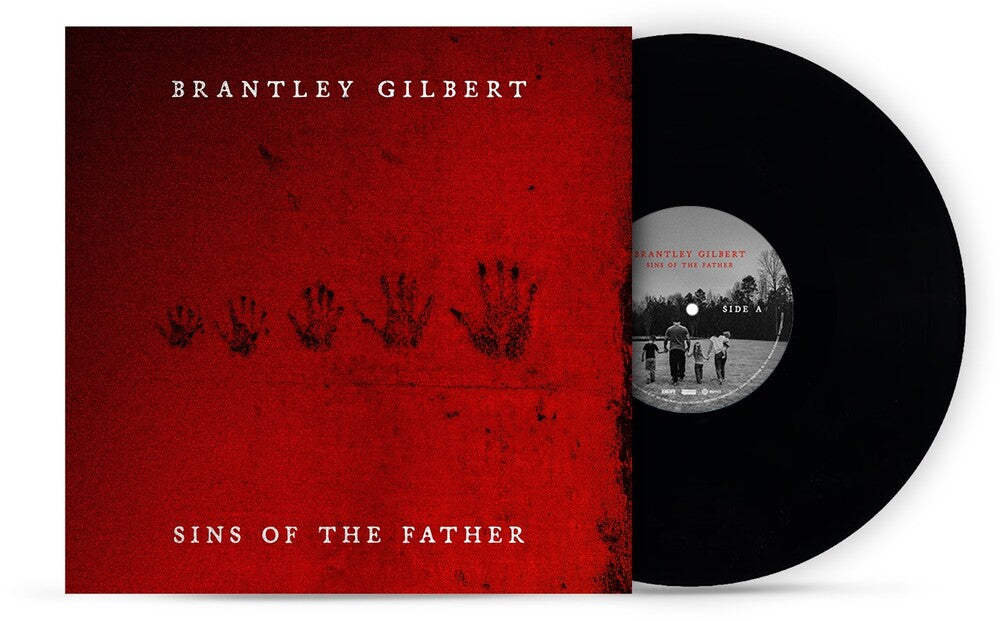 Brantley Gilbert - Sins of the Father [LP] [New Vinyl]