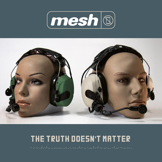 Mesh - The Truth Doesn't Matter [CD] [New CD]