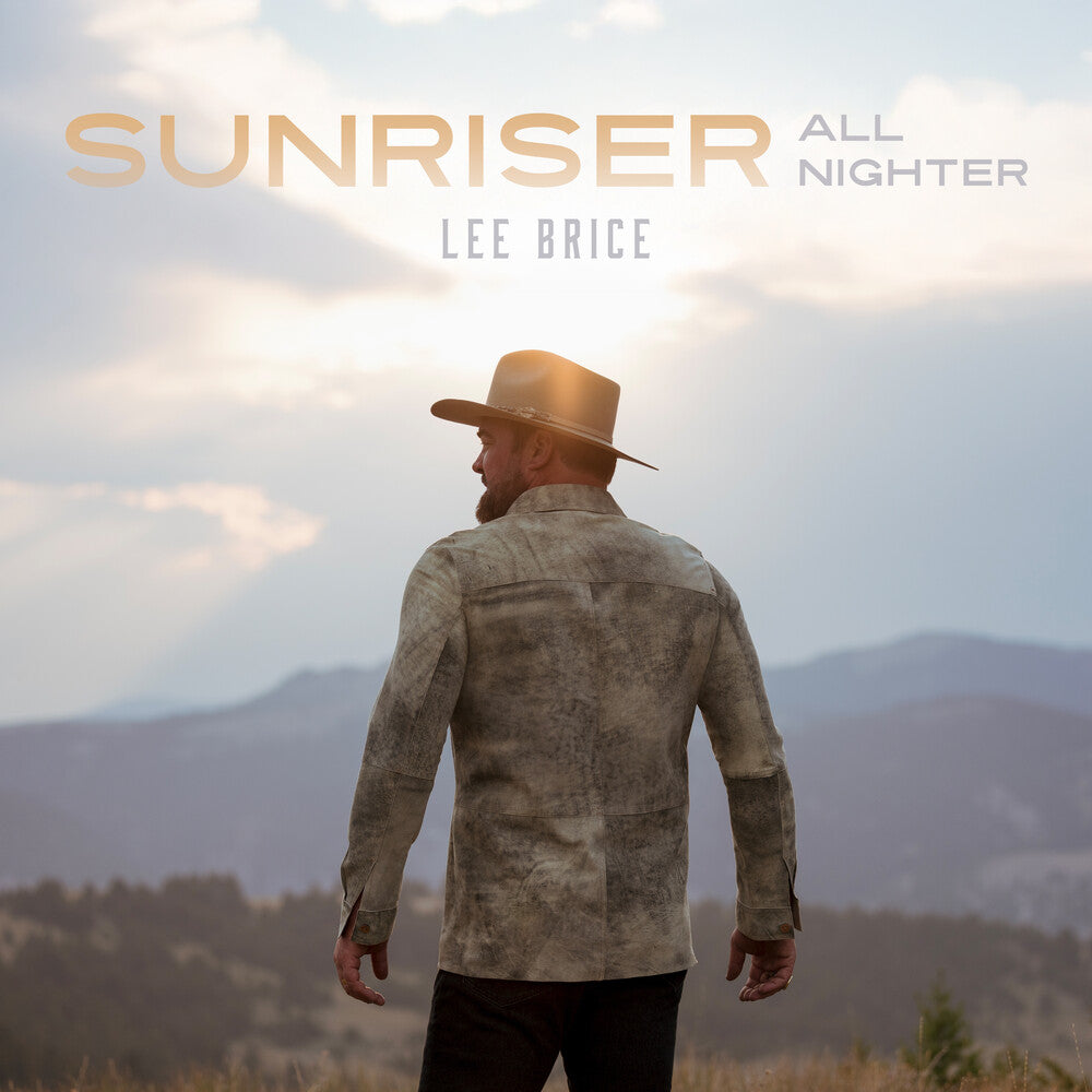 Lee Brice - Sunriser (all-nighter) [CD] [New CD]