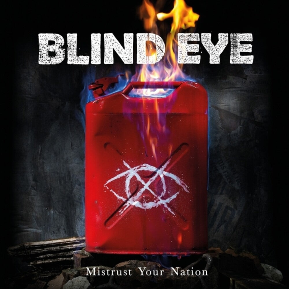 Blind Eye - Mistrust Your Nation [LP] [New Vinyl]