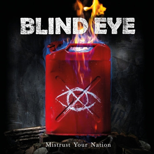Blind Eye - Mistrust Your Nation [LP] [New Vinyl]