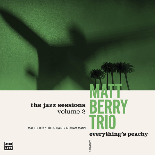 Matt Berry  Trio - Everything's Peachy [CD] [New CD]