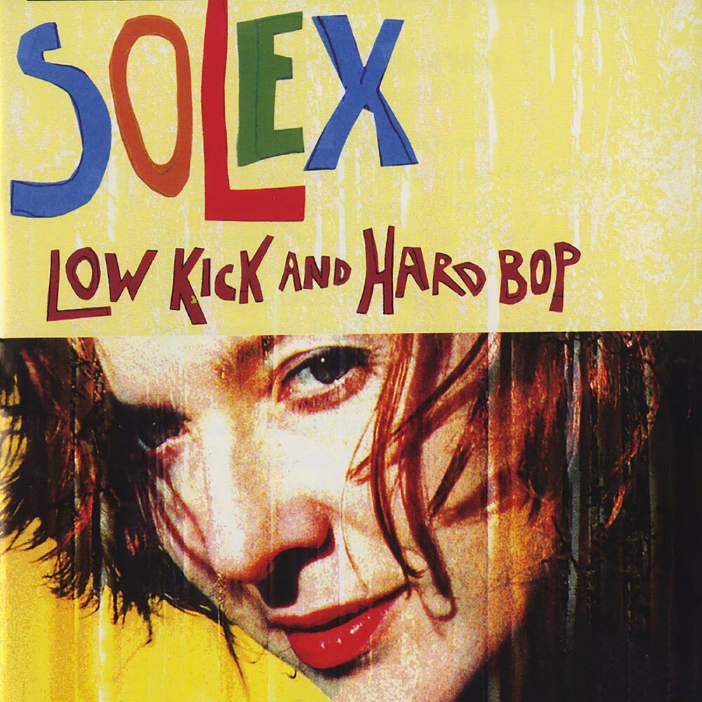 Solex - Low Kick & Hard Bop [LP] [New Vinyl]