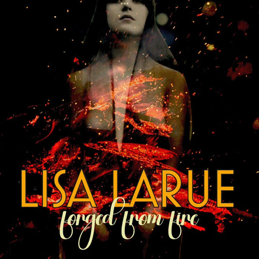 Lisa LaRue - Forged From Fire (Mlps) [CD] [New CD]