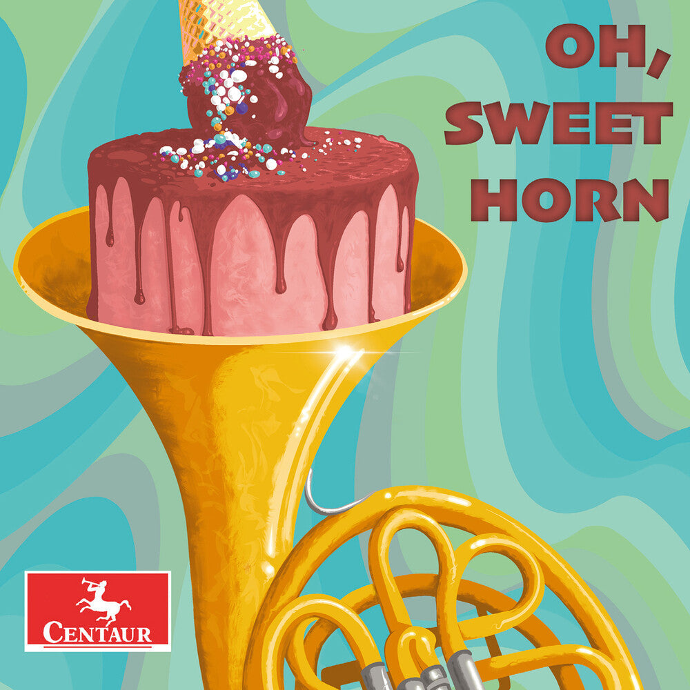 Bruce Heim - Oh Sweet Horn [CD] [New CD]