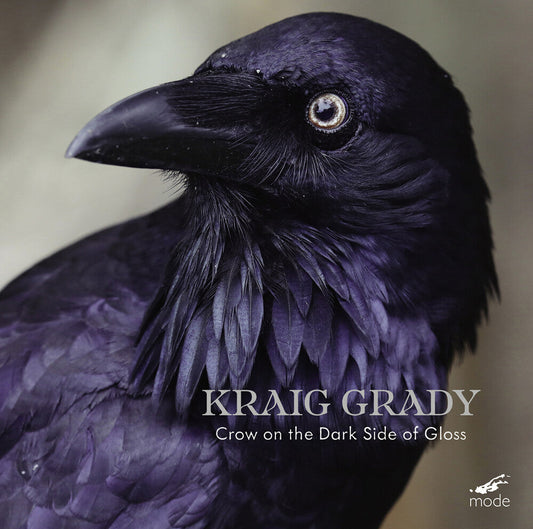 Kraig Grady - Kraig Grady: Crow On The Dark Side Of Gloss [CD] [New CD]