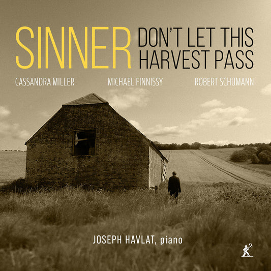 Joseph Havlat - Sinner Don't Let This Harvest Pass [CD] [New CD]