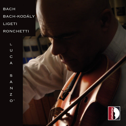 Luca Sanzo - Bach-Kodaly-Ligeti-Ronchetti - Luca Sanzo (Vn) [CD] [New CD]