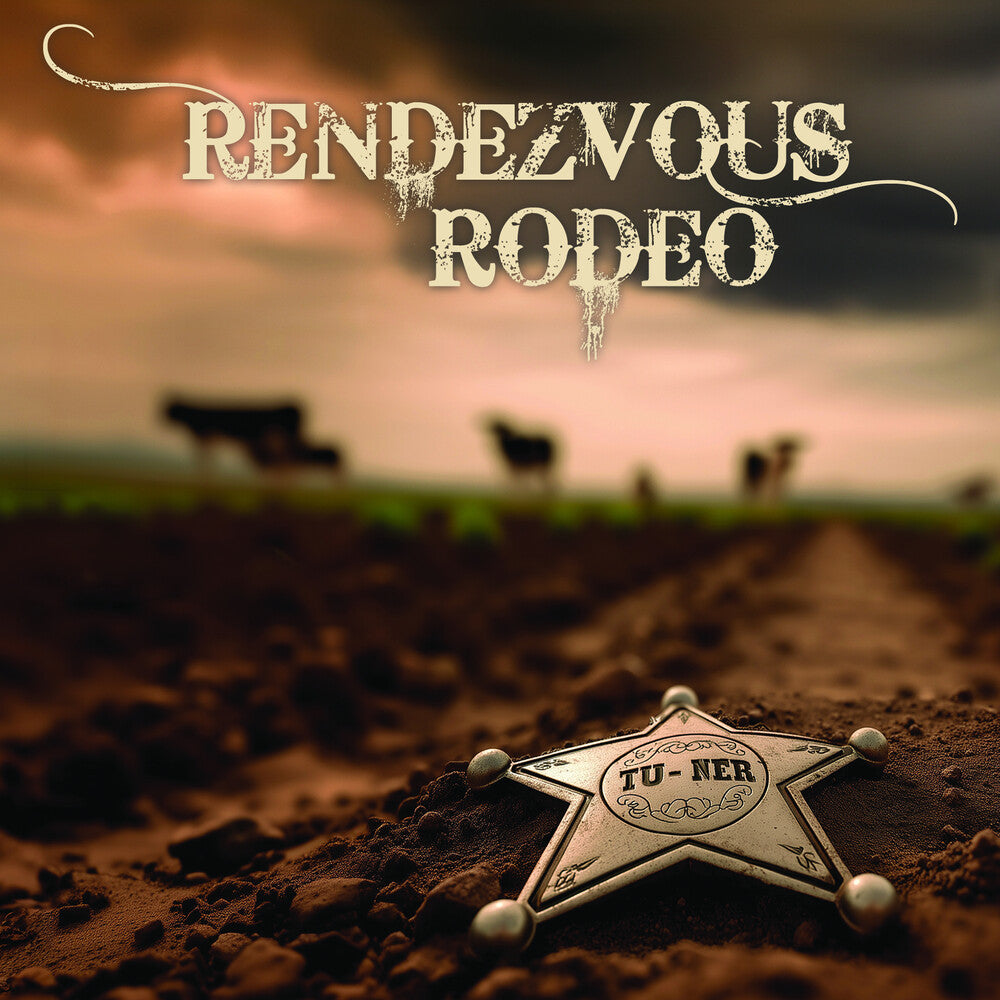 Tu-Ner - Rendezvous Rodeo [CD] [New CD]