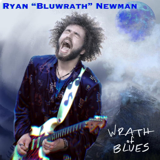 Ryan Bluwrath Newman - Wrath of Blues [CD] [New CD]