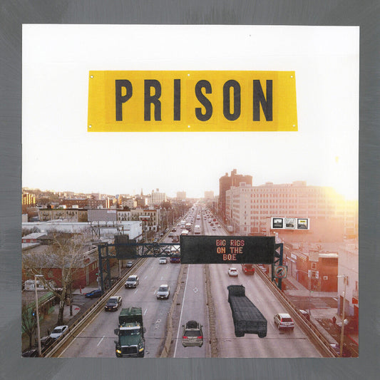 Prison - Big Rigs On The Bqe [LP] [New Vinyl]