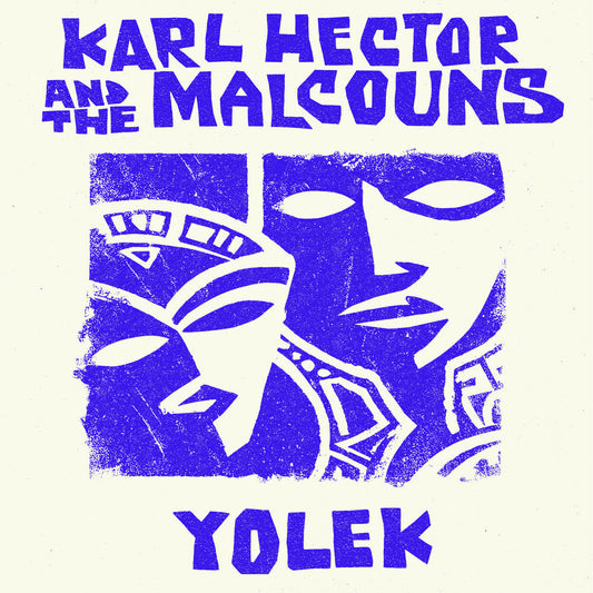 Karl & the Malcouns Hector - Yolek [LP] [New Vinyl]
