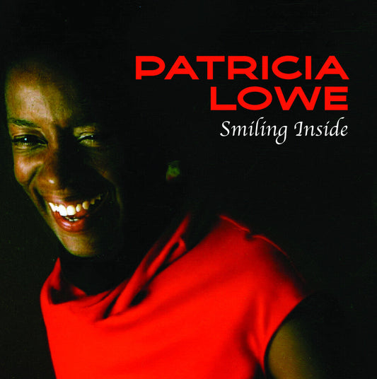 Patricia Lowe - Smiling Inside (Mod) [CD] [New CD]