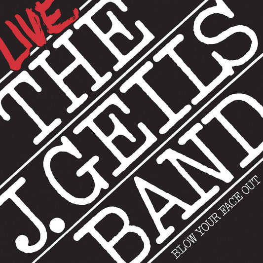 J. Geils Band - Blow Your Face Out Live (Spirit of '76) (Brick & Mortar Exclusive) [2LP] [New Vinyl]