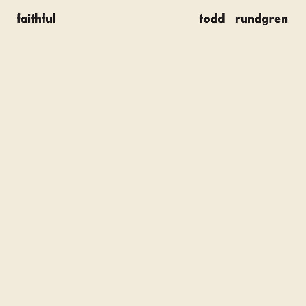 Todd Rundgren - Faithful (Rhino Reserve) (Brick & Mortar Exclusive) [LP] [New Vinyl]