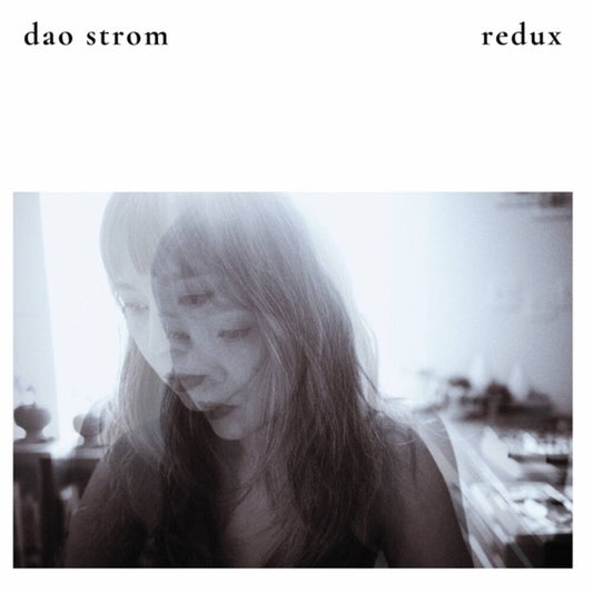 Dao Strom - Redux [LP] [New Vinyl]