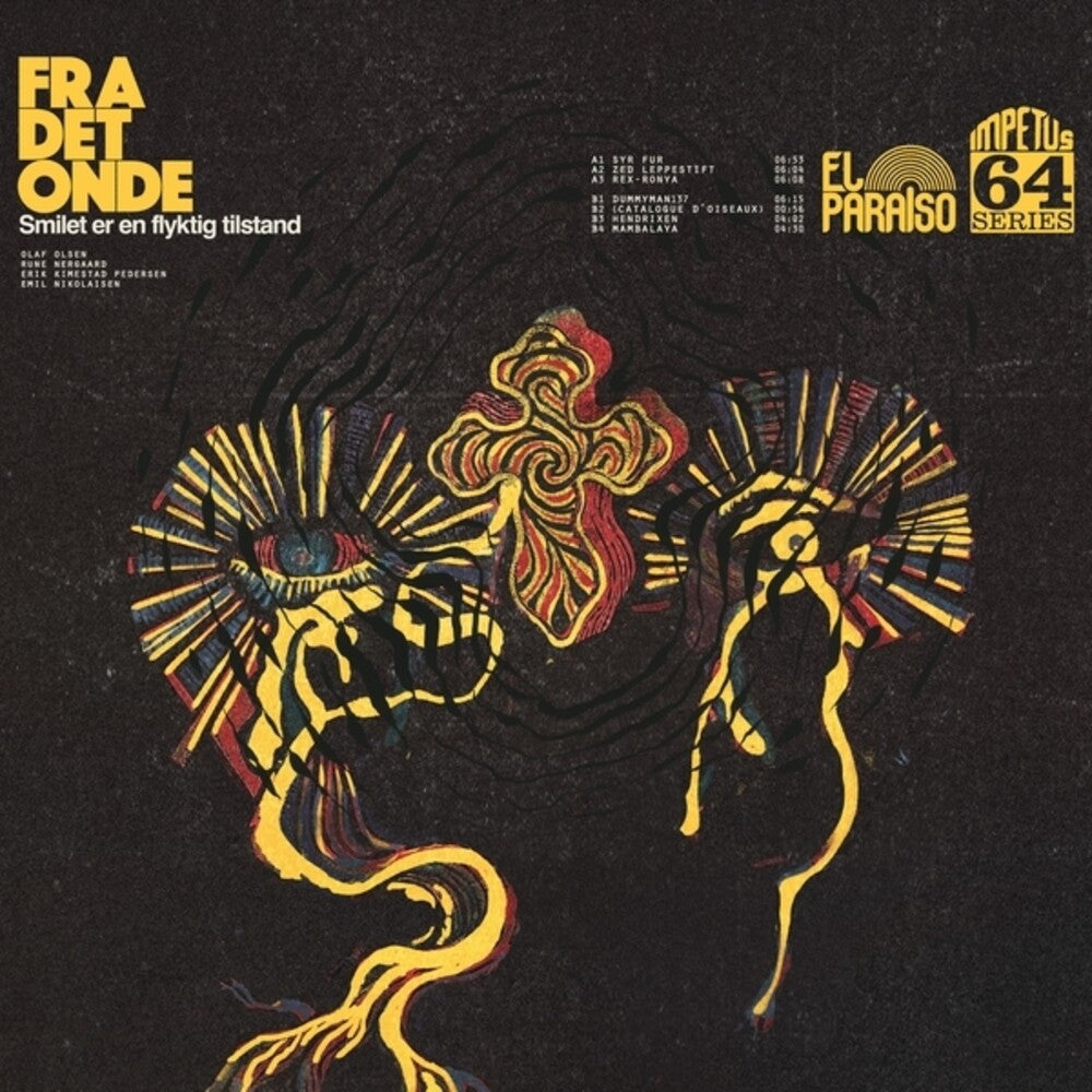 Fra Det Onde - Smilet Er En Flyktig Tilstand [LP] [New Vinyl]