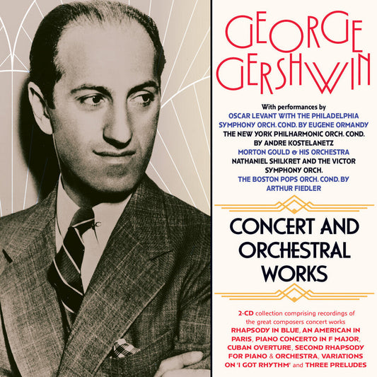 Various Artists - George Gershwin: Concert & Orchestral Works [2CD] [New CD]