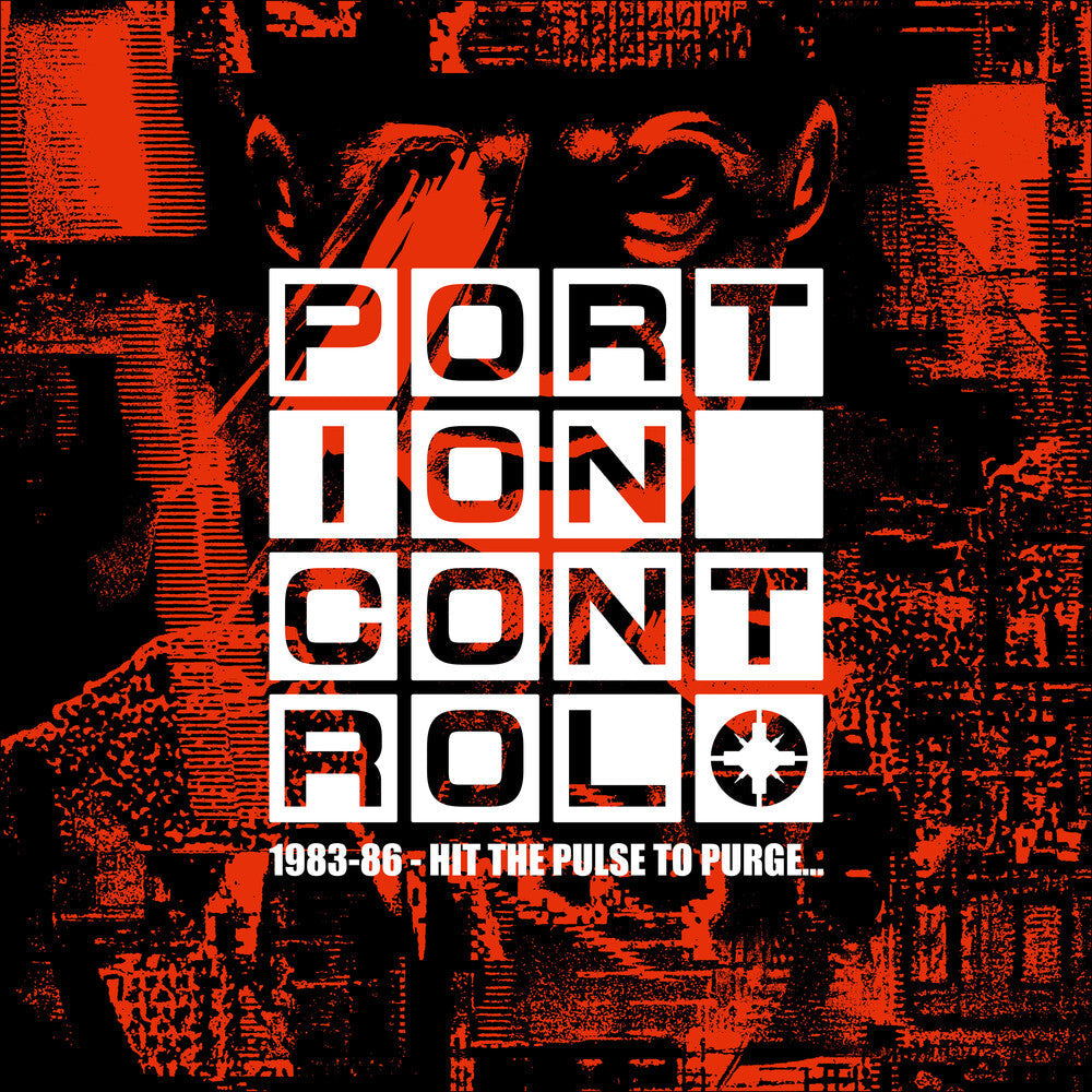 Portion Control - 1983-86: Hit the Pulse To PurgeÃ¢Â€Â¦ [4CD] [New CD]
