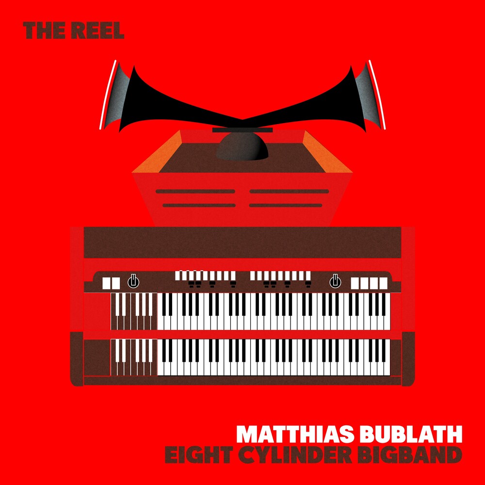 Matthias & Eight Cylinder Bigband Bublath - Reel [LP] [New Vinyl]