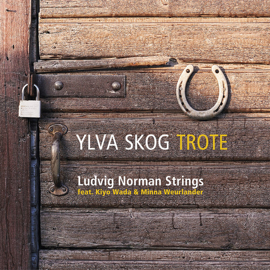 Ludvig Strings / Kiyo Wada / Minna Weurlander Norman - Ylva Skog: Trote [CD] [New CD]