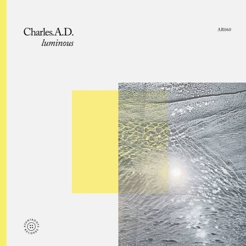 Charles A.d. - Luminous [LP] [New Vinyl]