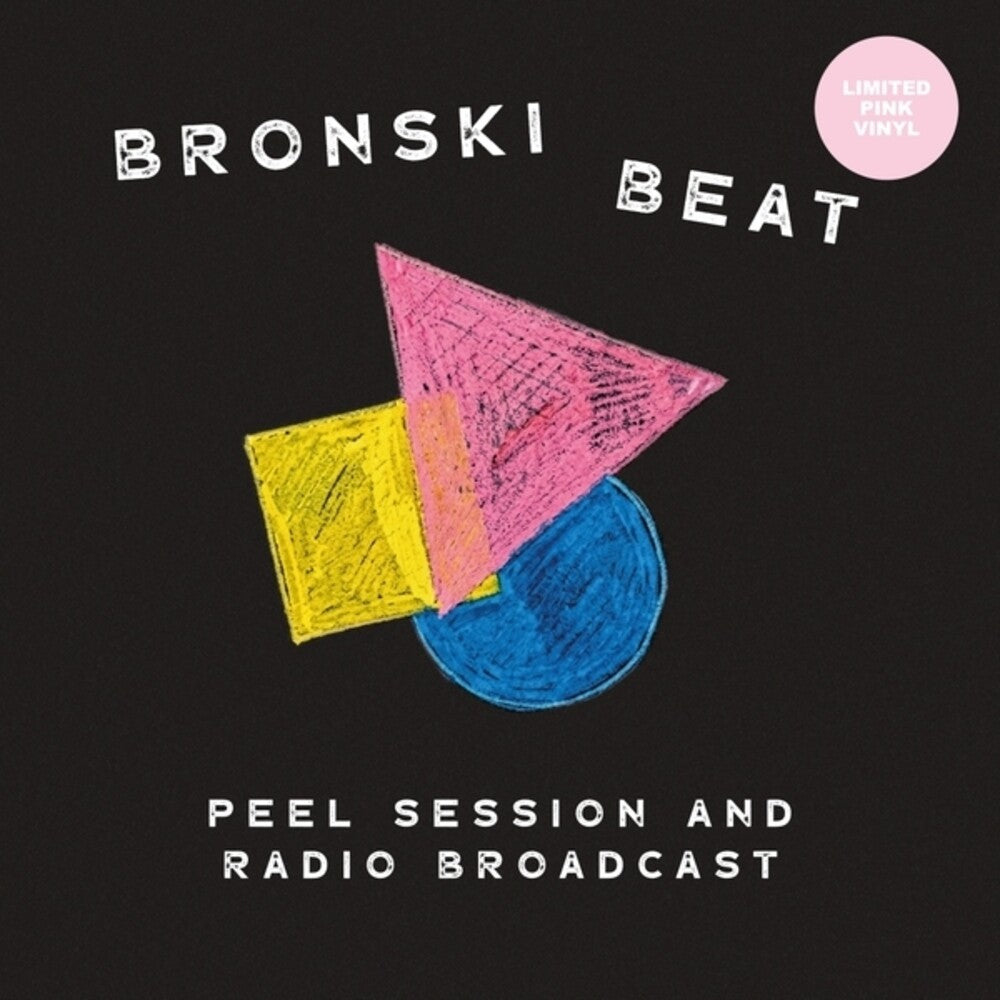 Bronski Beat - Peel Session & Radio Broadcast 84-85 [Pink Vinyl] [New Vinyl]