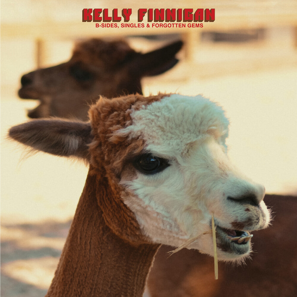Kelly Finnigan - B-Sides Singles & Forgotten Gems [LP] [New Vinyl]